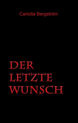 Der letzte wunsch - der,