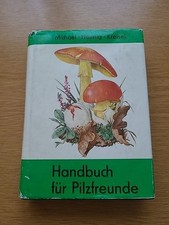 Handbuch Für Pilzfreunde Band 3, DDR Fachbuch Buch Pilze, 