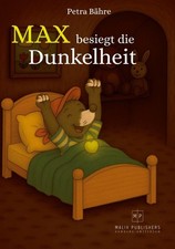Max besiegt die Dunkelheit |