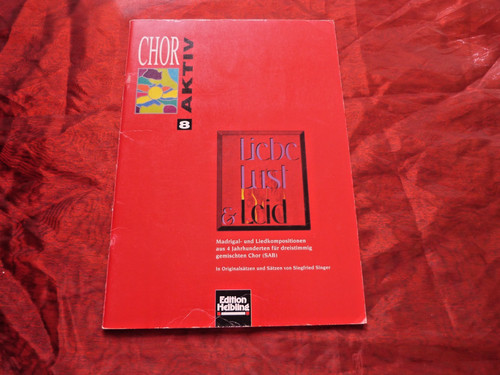 Liebe lust leid noten für - &,