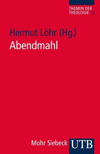 Abendmahl löhr hermut - löhr,, (hg.):