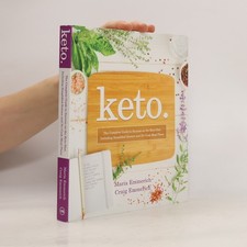 Keto: The Complete Guide to