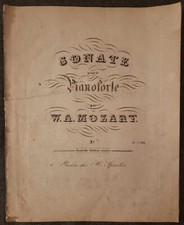 W. A. MOZART: Sonate pour le Pianoforte (KV 330), Berlin [ca. 1845] - gestochen!