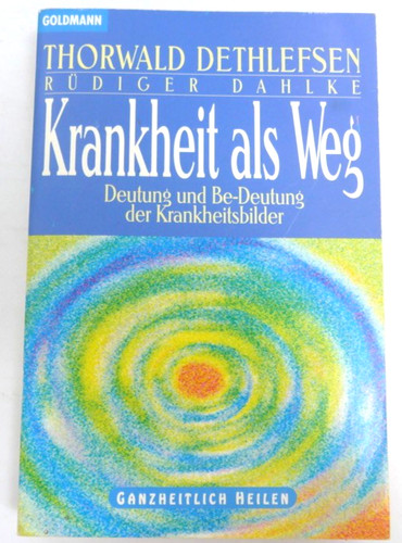 Krankheit als weg deutung - krankheit,