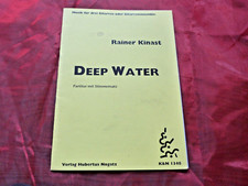 Deep water rainer kinast noten - rainer,