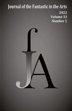 Jfa | Journal of the Fantastic in the Arts (2022 - Volume 33 Number 1) | Buch