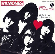 7" Ramones – Baby, I Love You / High Risk Insurance / Rare Germany 1980