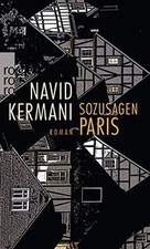 Sozusagen Paris von Kermani, Navid | Buch | Zustand sehr gut