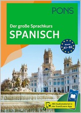 Sprachkurs Spanisch komplett erfolgreich lernen vom Anfänger bis zum Profi