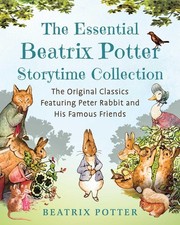 The Essential Beatrix Potter