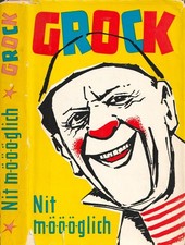 Herbert Prüget (Cover) GROCK "Nit möööglich"  Henschelverlag | Berlin · 1960