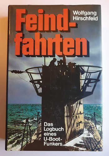Feindfahrten das logbuch - feindfahrten.,