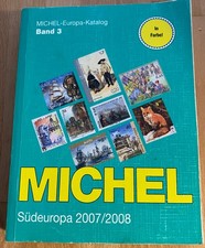 MICHEL BRIEFMARKEN KATALOG EUROPA N°3 SÜDEUROPA 2007/2008