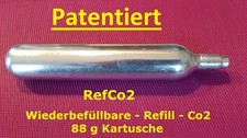 88 g Co2 Kartusche - Wiederbefüllbar ! patentiert ! RefCo2 ! je Füllung   1,25 €