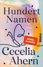 Hundert Namen | Cecelia Ahern | Taschenbuch | 448 S. | Deutsch | 2023