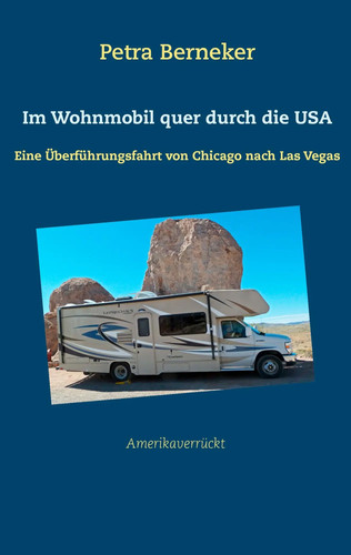 Wohnmobil quer durch die - im,