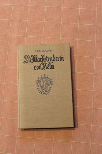 Die marketenderin von - köln,