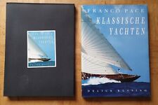 Franco Pace, Klassische Yachten
