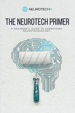 The Neurotech Primer: A