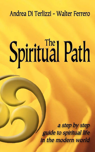 The spiritual path step by - a,