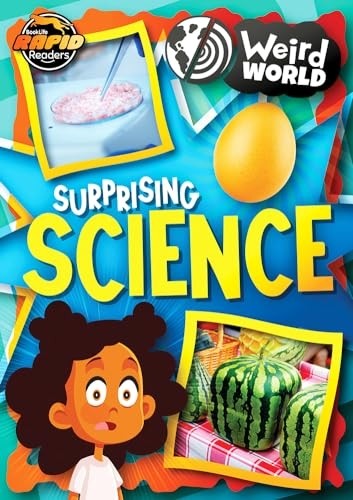 Surprising science weird - surprising, (weird