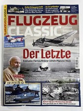 Flugzeug Classic Zeitschrift Magazin 8 / 2024 Planck BF 109  Dornier Do 217