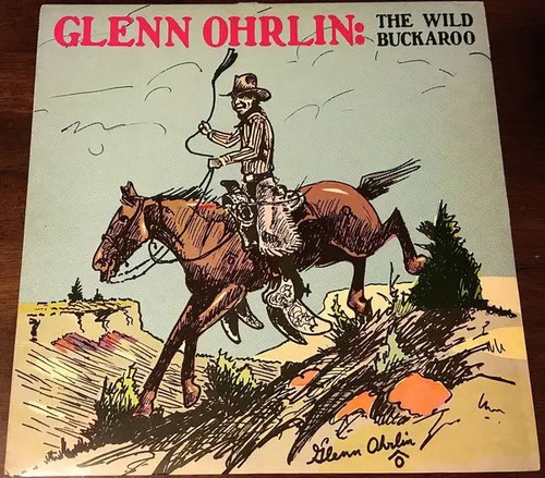 Glenn ohrlin the wild buckaroo - ohrlin,