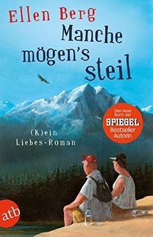 Manche mögens steil - :, (k)ein