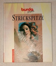Handarbeitsbuch STRICKSPITZE Grundlehrgang mit Illustrationen. Burda Praxis