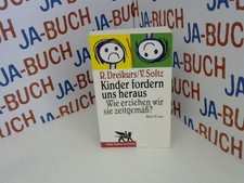 Kinder fordern uns heraus. Wie
