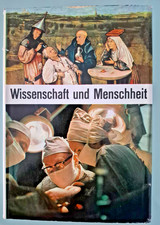 Wissenschaft und Menschheit