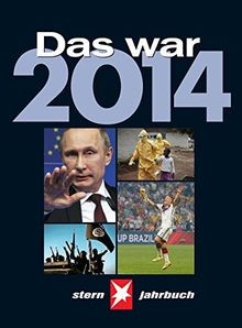 Das war 2014 stern jahrbuch - stern, |
