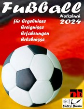 Fußball Notizbuch 2024 für