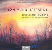 Landschaftsträume: Bilder von Helgard Zielonka, mit Gedi... | Buch | Zustand gut