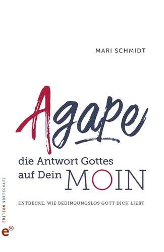 Agape die antwort gottes - antwort,