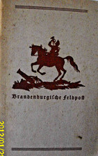 Mark Brandenburg / Walter Grauer: "Brandenburgische Feldpost" (Potsdam o.J.)