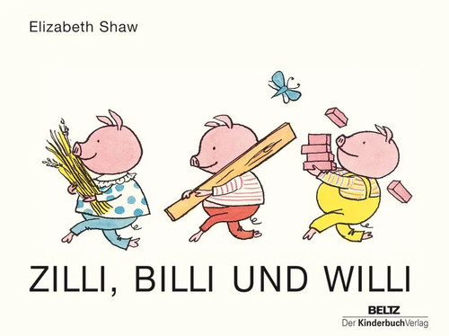 Zilli billi und willi - zilli,,