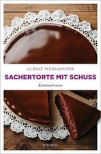 Sachertorte mit Schuss: Kriminalroman (Valerie Thalle... | Book | condition good