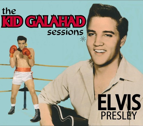Elvis presley kid galahad - kid,