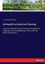 Die Begriffe von Mord und