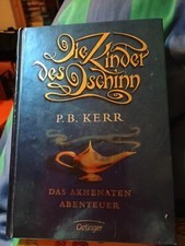 Die Kinder des Dschinn - P.B.Kerr - Das Akhenaten Abenteuer - Oetinger 2004