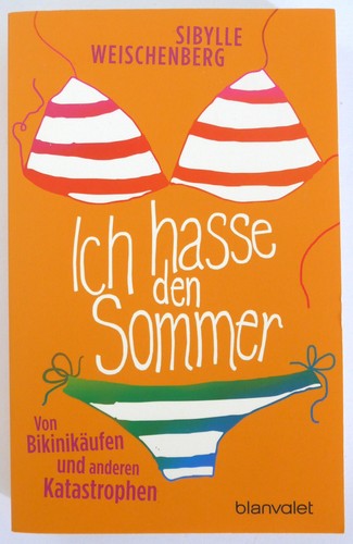 Ich hasse den sommer - ich,