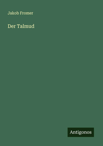 Der talmud jakob fromer - der,