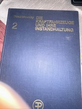 Die kraftfahrzeuge und ihre - die,