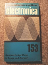 Amateurfunkprüfung in Frage und Antwort Taschenbuch Amateurreihe Electronica 153