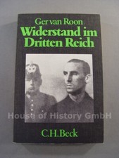 61041: Buch WIDERSTAND IM DRITTEN REICH / Ger van Roon, 1979