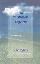 The australian lagoon - the, john