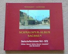 Schmalspur-Album Sachsen, 1945 - 1978 Zittau Oybin Johnsdorf Bertsdorf, SSB 2015