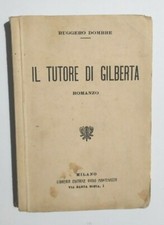 RUGGERO DOMBRE-IL TUTORE DI