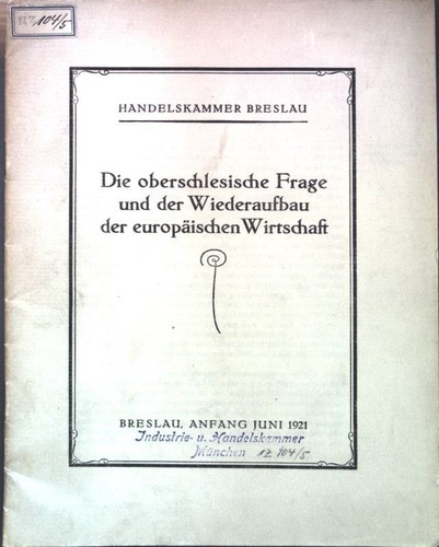 Die oberschlesische frage und - oberschlesische,